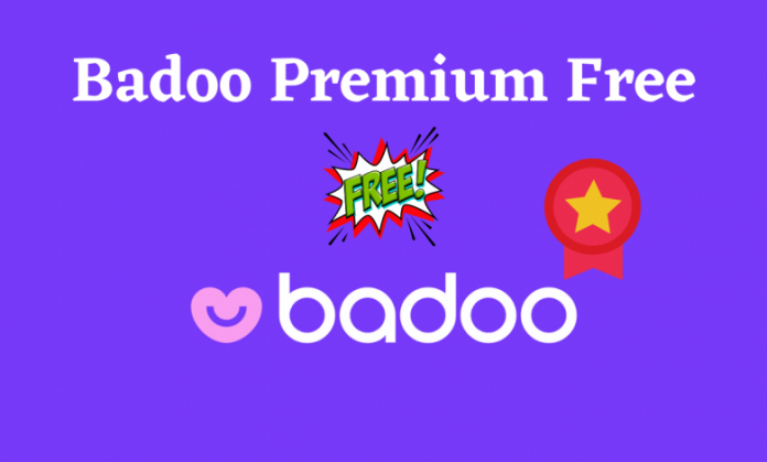 Badoo Premium free