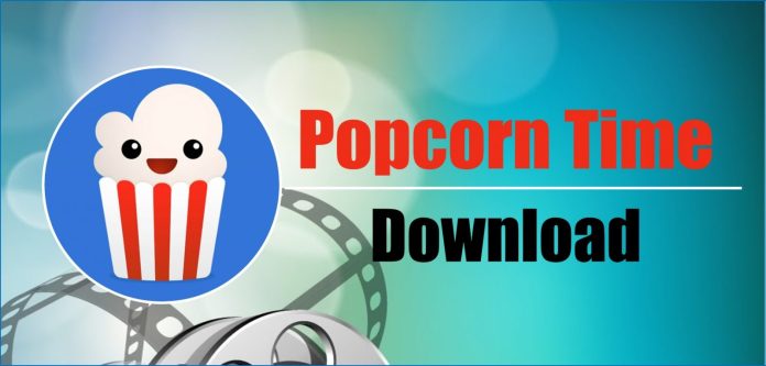 Download di Popcorn Time