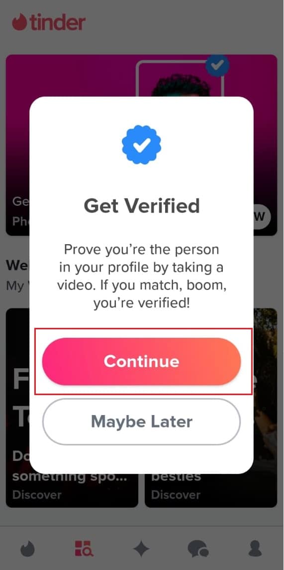 tocca Continua nel pop-up Ottieni verifica. Codice errore Tinder 40316