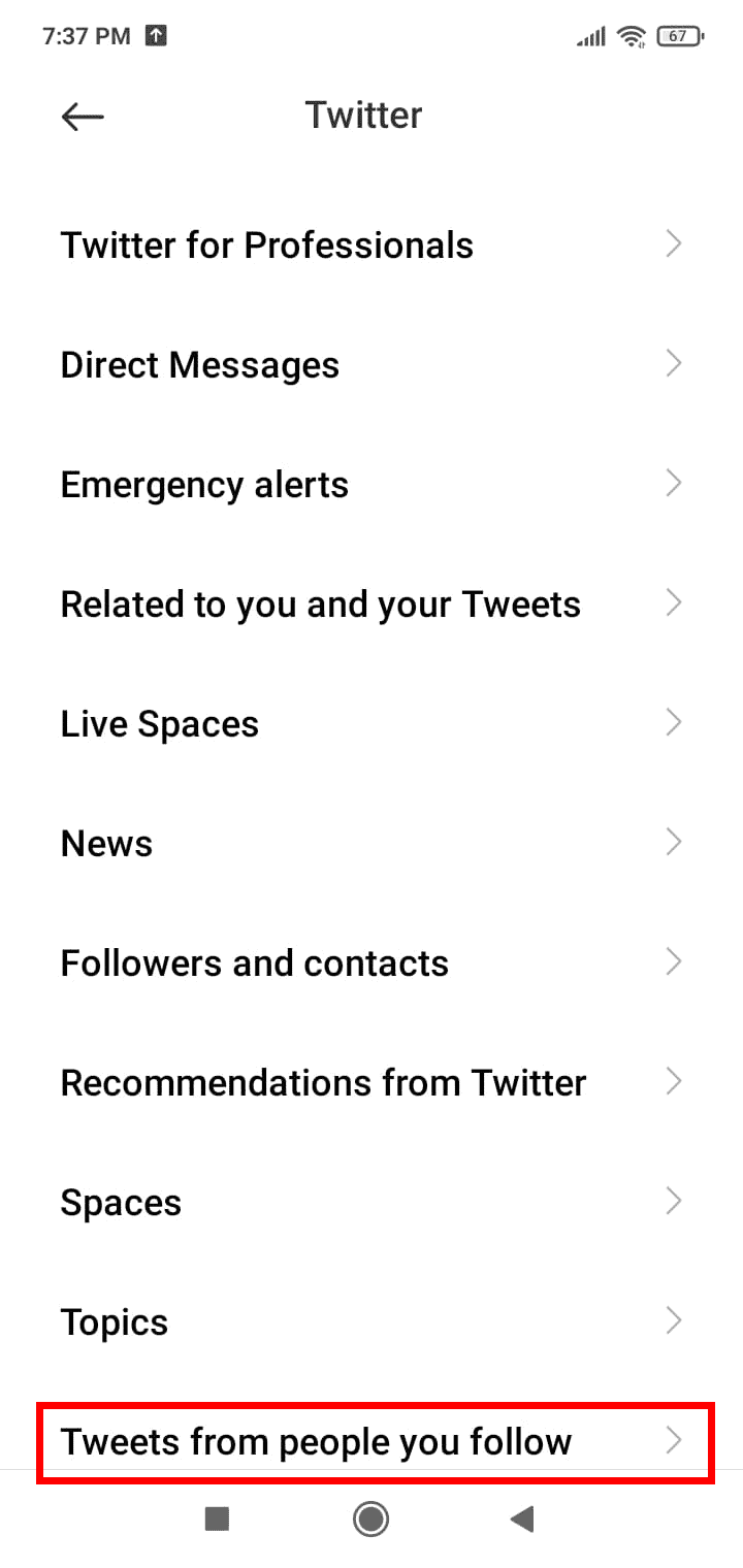 Scorri verso il basso e tocca la categoria per la quale desideri modificare il suono di notifica, ad esempio Tweet delle persone che segui.