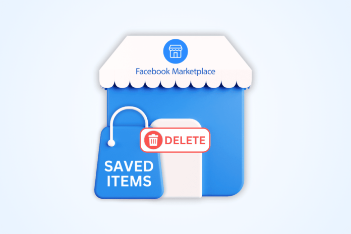 How to Delete Saved Items on Facebook Marketplace