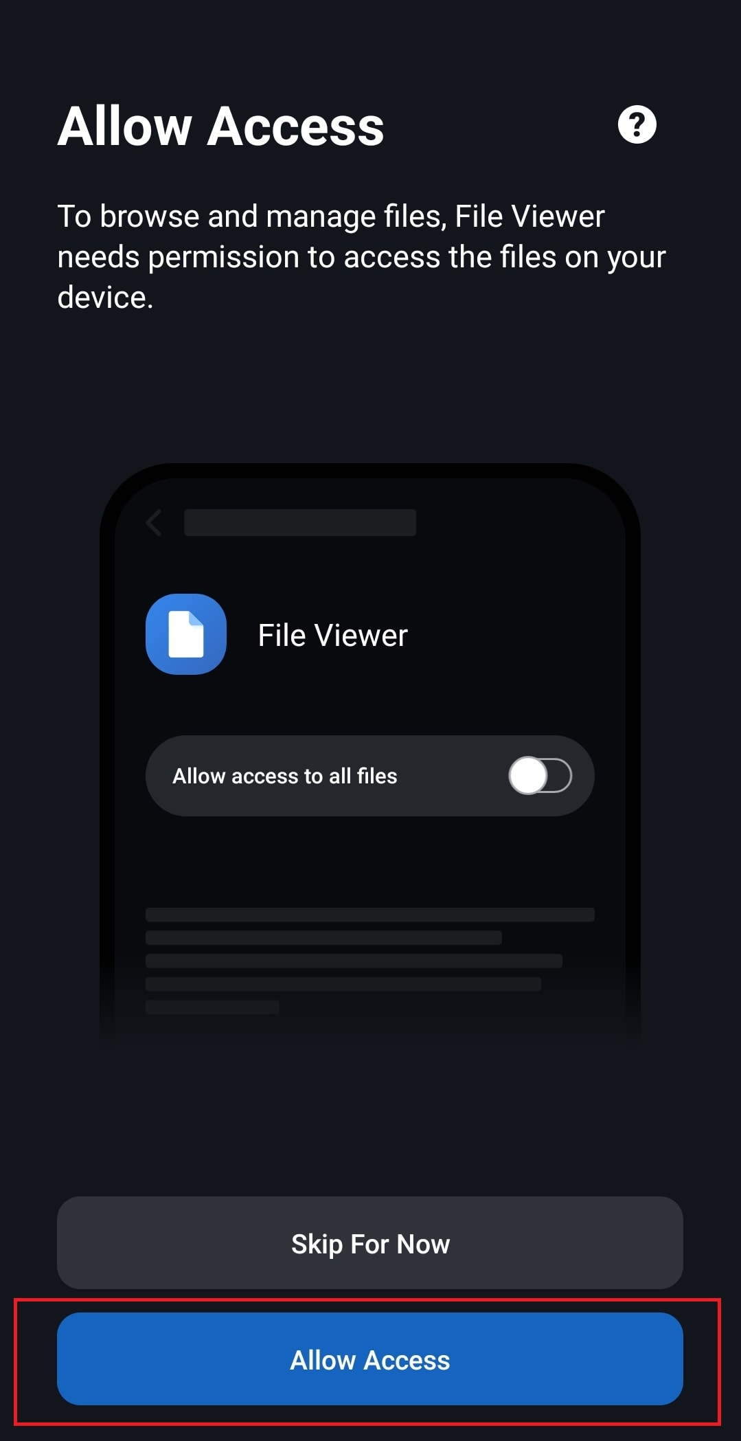 Tocca Consenti accesso per consentire al Visualizzatore file di accedere ai file sul tuo Android. 