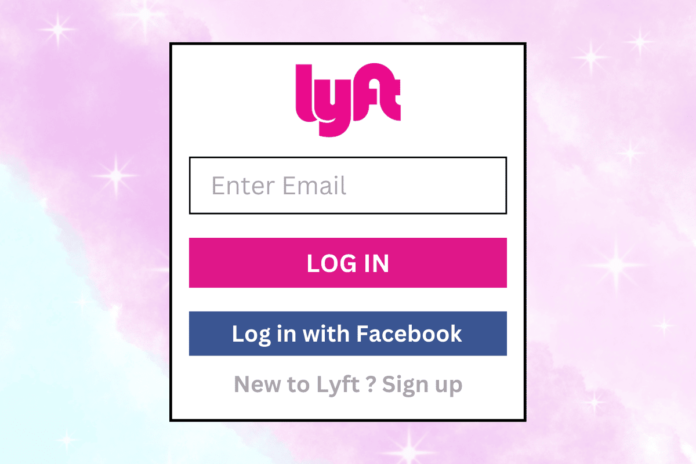How to Create a Lyft Account and Log In