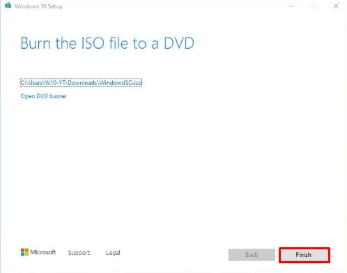 Ora avrai la possibilità di masterizzare il tuo file ISO su un DVD. Fare invece clic sul percorso della posizione e fare clic su Fine.