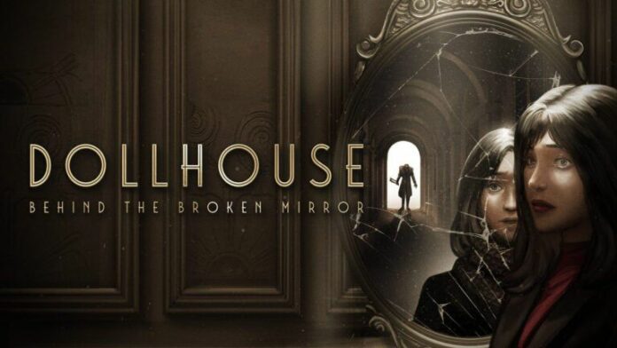 Dollhouse Behind The Broken Mirror: l'horror in prima persona su PC e console nel 2024