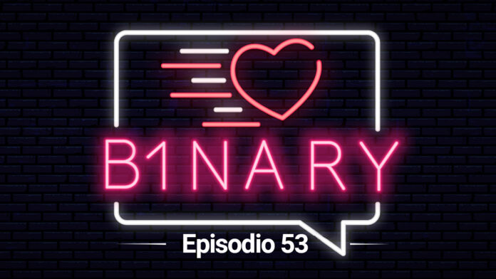 B1NARY - Episodio 53: Campare cent